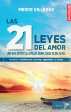 Libro Las Leyes Del Amor De Merce Villegas Buscalibre