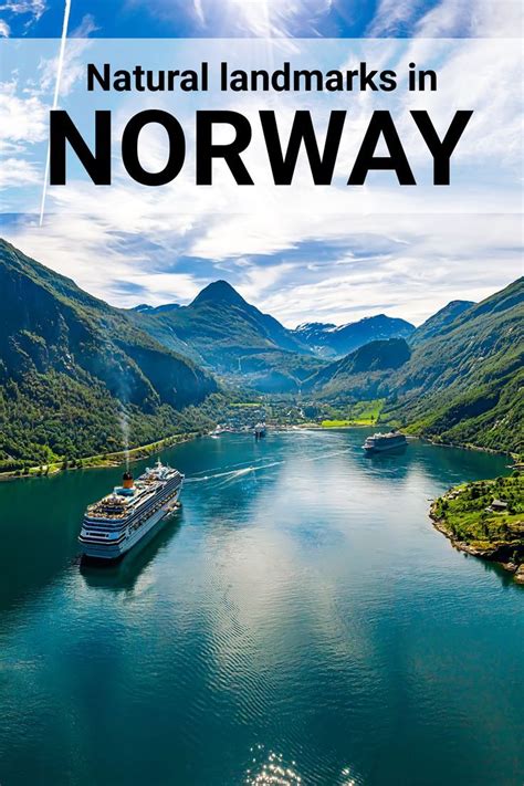 Norways Top Natural Landmarks And Fjords