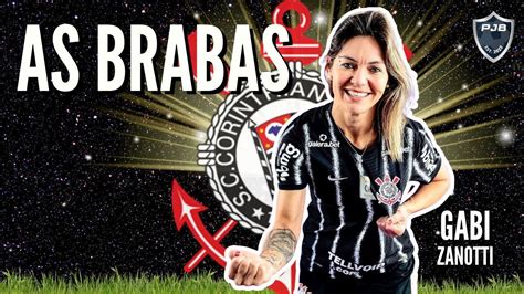 As Brabas O Futebol Feminino Do Corinthians Opini O Youtube