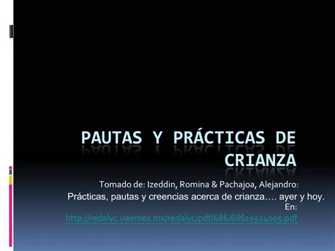 PPT Pautas Y Pr Cticas De Crianza PowerPoint Presentation Free