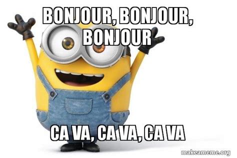 A Minion Is Holding His Arms Up In The Air And Saying Bonjou Bon