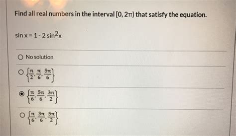 Solved Find All Real Numbers In The Interval 0 2TT That Chegg