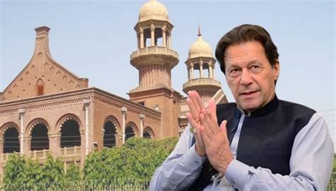 Lhc Grants Imran Khan Protective Bail In Nine Cases Daily Ausaf