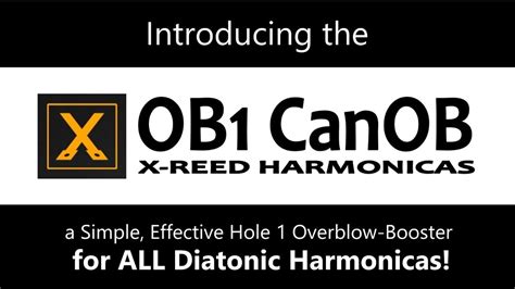 ob canob hole  overblowbooster   diatonic harps youtube