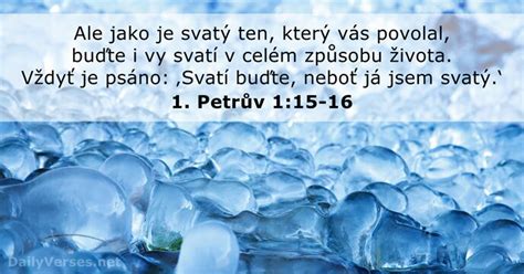 13 listopadu 2023 Biblický verš dne 1 Petrův 1 15 16