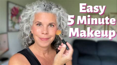 Easy 5 Minute Makeup For Women Over 50 💋 Youtube 5 Minute Makeup Makeup Tips For Older