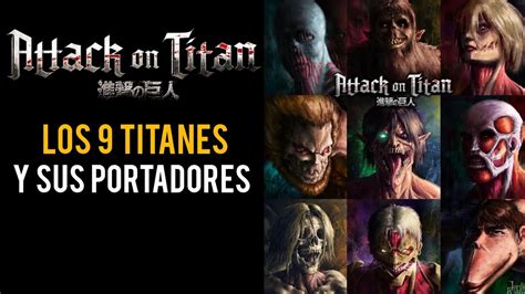 9 Titanes Cambiantes De Attack On Titan ¿quién Los Tiene Shingeki No Kyojin Final Season Youtube