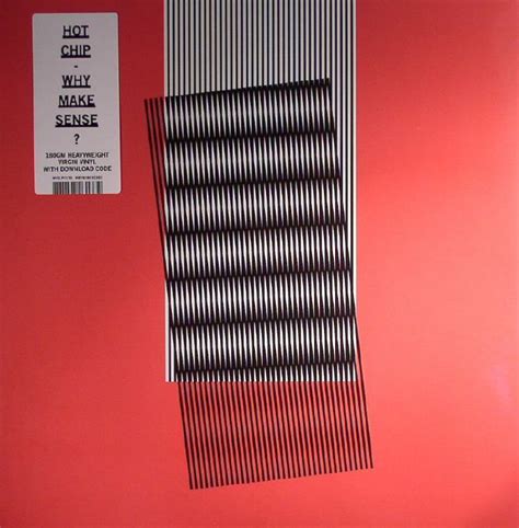 HOT CHIP Why Make Sense Vinyl At Juno Records Hot Chip Senses