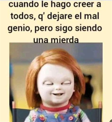 Pin de vanessa ezeriguer en Chuky Humor en español Frases de chucky