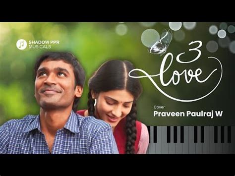 3 Movie Moonu Love Sad BGM Piano Cover Dhanush