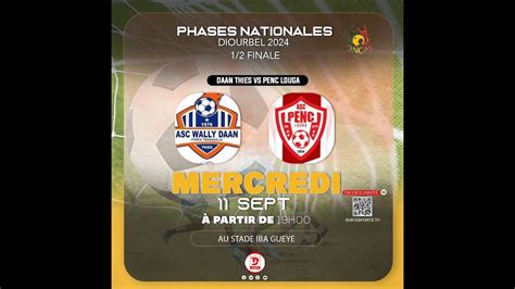 En Direct Asc Wally Daan Vs Asc Penc Finale Phases Nationales