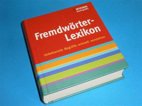 Amazon Co Jp Fremdwoerter Lexikon Wissen Kompakt Unbekannte Begriffe