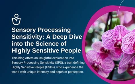 Sensory Processing Sensitivity