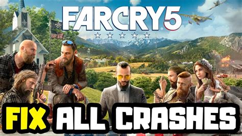 Fix Far Cry 5 Crashing Not Launching Freezing And Black Screen Youtube