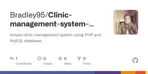 Github Bradley Clinic Management System Php And Mysql Simple