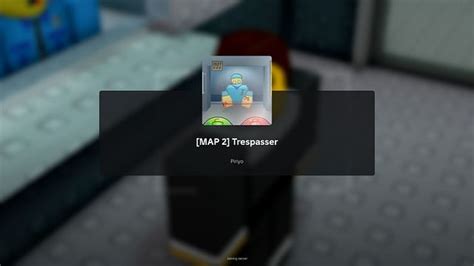 Roblox Trespasser Map 2 Guide