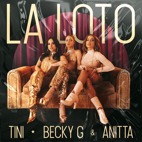 Tini Becky G Anitta La Loto Lyrics Genius Lyrics