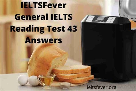 General Ielts Reading Test Answers Presto Bread Ielts Fever