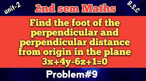 Find Foot Of The Perpendicular Perpendicular Distance From Origin To