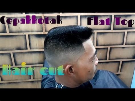 High And Tight Cut Cepak Kotak Flat Top Hair Cut Tutorial