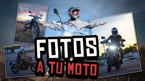 COMO HACER FOTOS A TU MOTO Motovlog YouTube