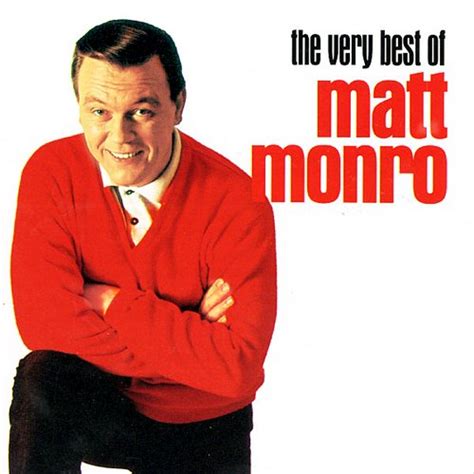 The Very Best Of Matt Monro Matt Monro Last Fm