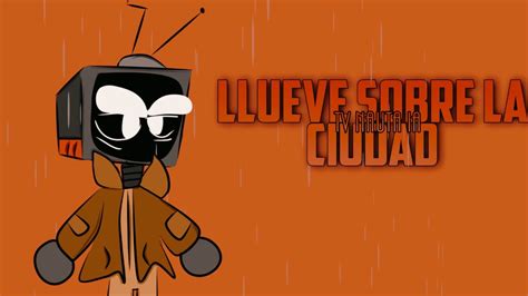 El Ltimo Tv Nauta Canta Llueve Sobre La Ciudad Los Bunkers Youtube