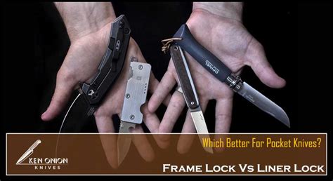 Frame Lock Vs Liner Lock For Pocket Knives Which Better