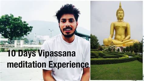 Vipassana Meditation Experience What Is Vipassana Meditation