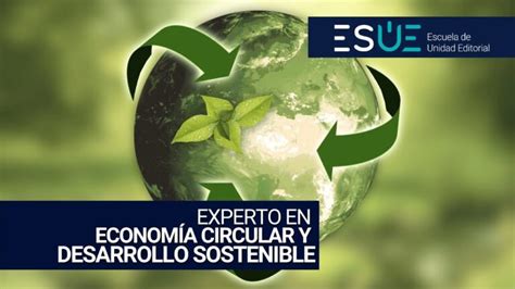 Master En Economia Circular Y Desarrollo Sostenible Actualizado