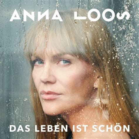 Anna Loos Das Leben Ist Sch N Buch Und Ton