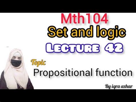 Mth104 Lecture No 42 Sets And Logics Mth104 Sets Logics