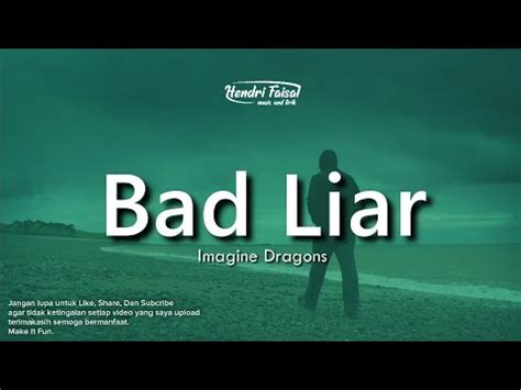 Bad Liar Lirik Dan Terjemah Bahasa Indonesia Imagine Dragons Youtube