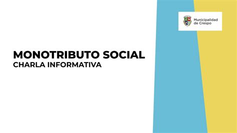 Charla Informativa De Monotributo Social Municipalidad De La Ciudad