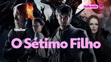 Elenco De O Sétimo Filho - Vídeo: Trailer de 'O Sétimo Filho' | Cultura Pop | gshow