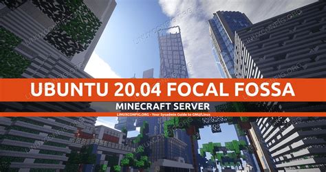 Ubuntu 2004 Minecraft Server Setup Linuxconfig