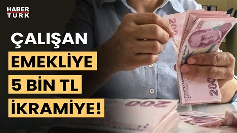 Bakan Işıkhan dan asgari ücret ve 5 bin TL lik emekli ikramiyesi