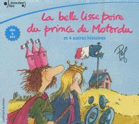 Pef La Belle Lisse Poire Du Prince De Motordu Et Autres Histoires