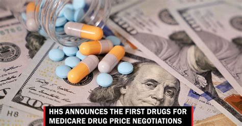 Hhs Announces The First Drugs For Medicare Drug Price Negotiations