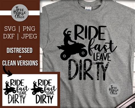 Ride Fast Leave Dirty Quad Quote Svg Atv Four Wheeling Svg 4 Etsy