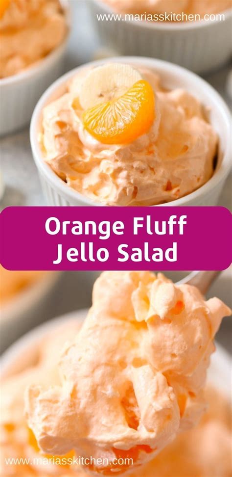 Easy Orange Fluff Jello Salad Recipe Maria S Kitchen