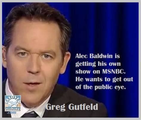 Greg Gutfeld Quotes. QuotesGram