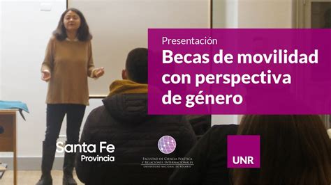 Becas De Movilidad Con Perspectiva De Género Youtube