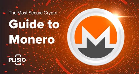 A Guide To Monero Worlds Most Secure Cryptocurrency