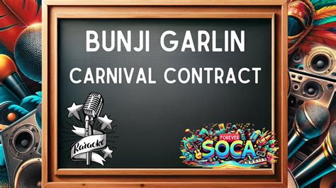 Bunji Garlin Carnival Contract Karaoke Version YouTube