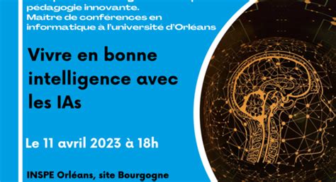 Vivre En Bonne Intelligence Avec Les Ias Echosciences Centre Val De