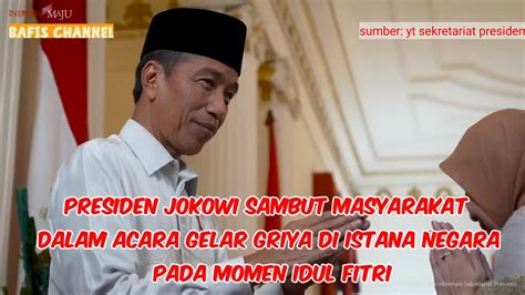 Presiden Jokowi Sambut Masyarakat Dalam Acara Gelar Griya Di Istana