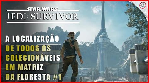 Star Wars Jedi Survivor A Localiza O De Todos Os Colecion Veis Em