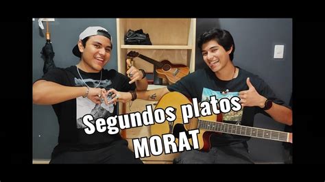 Segundos platos Morat cover con Diego Méndez YouTube