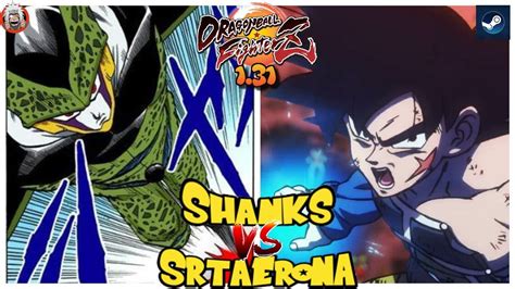 Dbfz Shanks Vs Srtaerona Crazy Fights Ver Youtube